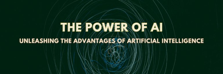 The Power of AI: Unleashing the Advantages of Artificial Intelligence