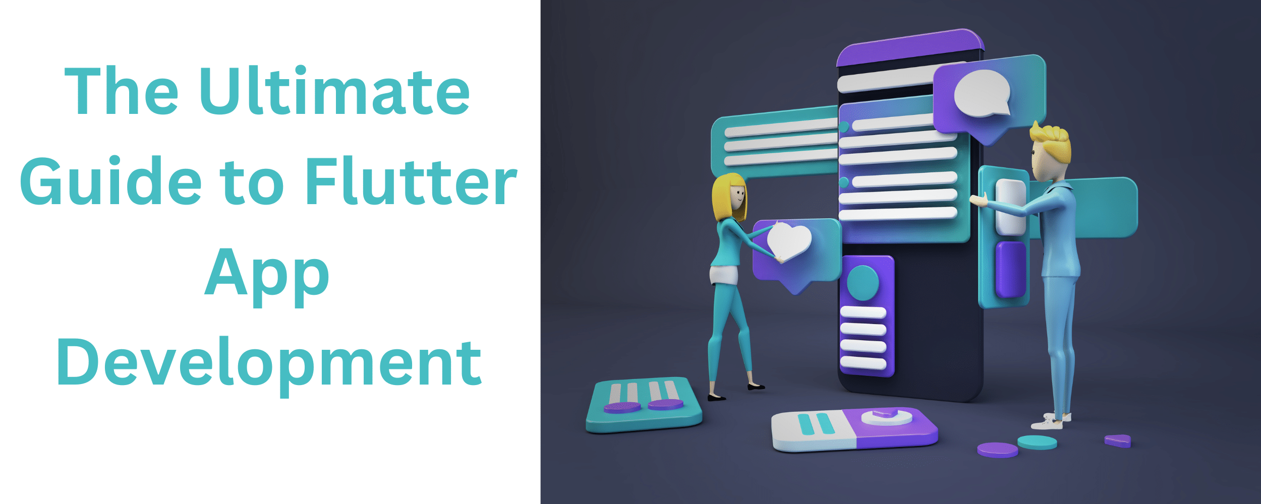 The Ultimate Guide to Flutter App Development