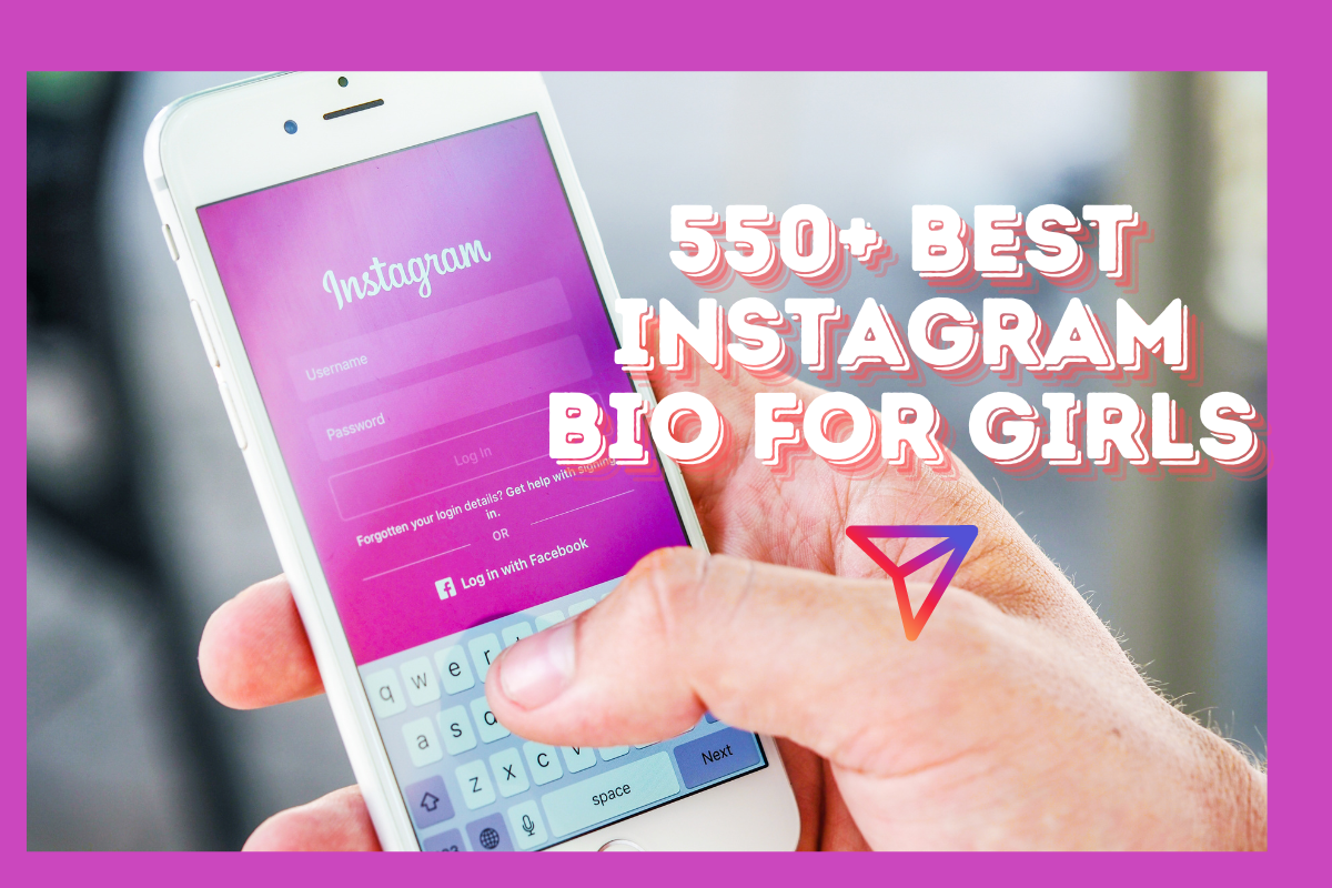 550+ Best Instagram Bio for Girls - SaasLyft